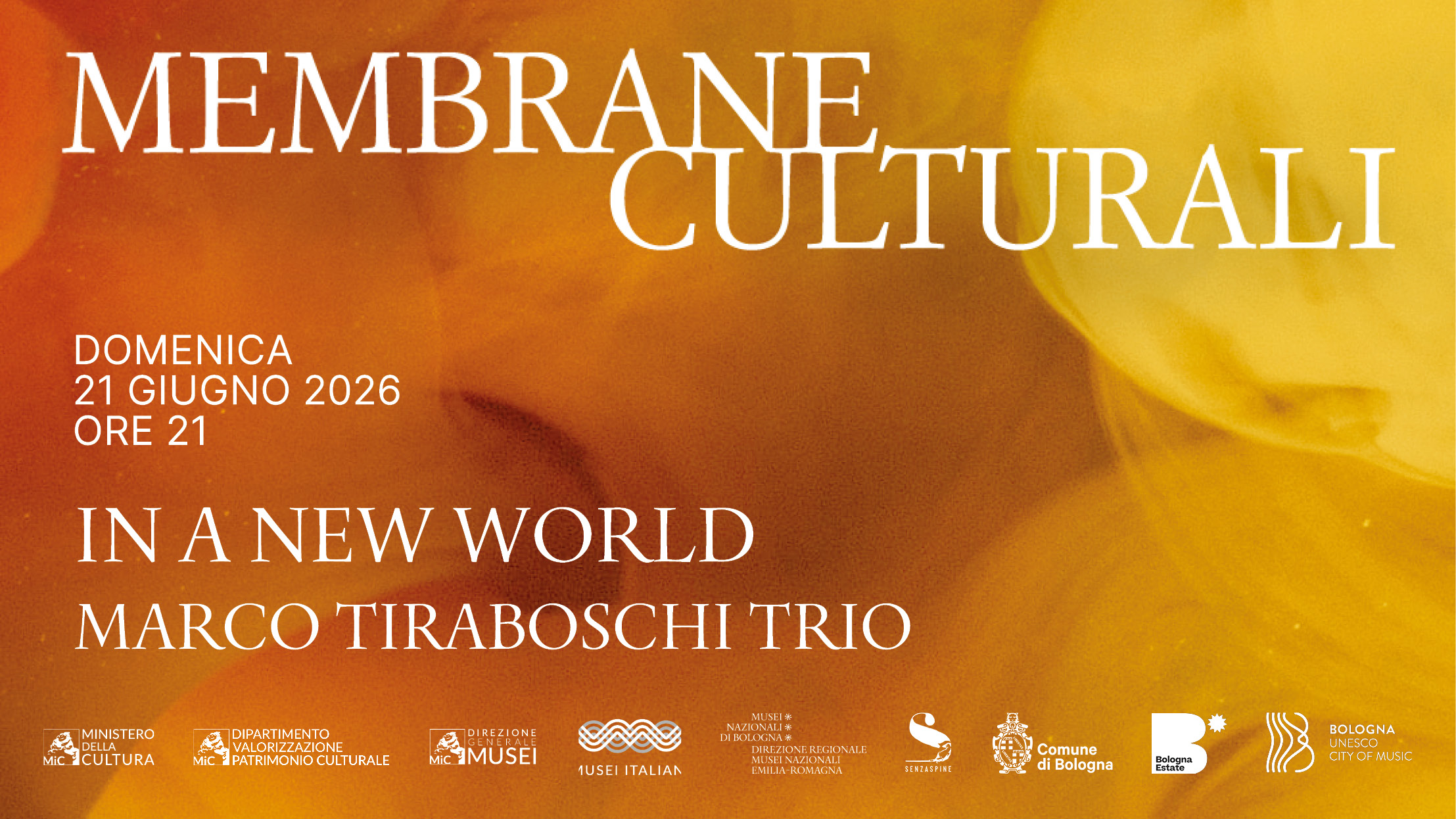Membrane culturali  IN A NEW WORLD - MARCO TIRABOSCHI TRIO